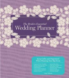 The Bride's Essential Wedding Planner : Deluxe Edition