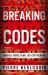 Breaking Codes : Unravel 100 Cryptograms