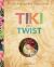 Tiki with a Twist