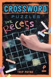 Crossword Puzzles for Recess