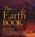 The Earth Book : From the Beginning to the End of Our Planet, 250 Milestones in the History of Earth Science