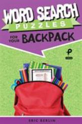 Word Search Puzzles for Your Backpack