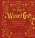 The Book of Wizard Craft : In Which the Apprentice Finds Spells, Potions, Fantastic Tales and 50 Enchanting Things to Make