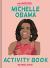 The Unofficial Michelle Obama Activity Book