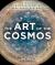 The Art of the Cosmos : Visions from the Frontier of Deep-Space Exploration