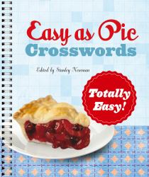 Easy As Pie Crosswords: Totally Easy!