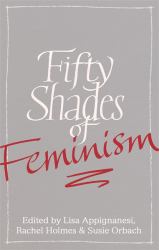 Fifty Shades of Feminism