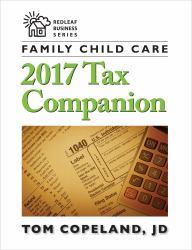 Family Child Care 2017 Tax Companion