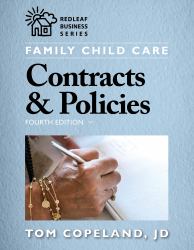 Family Child Care Contracts and Policies, Fourth Edition