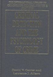 Criminal Detection and the Psychology of Crime