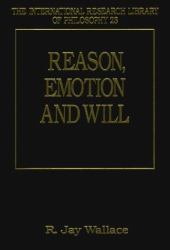 Reason, Emotion and Will