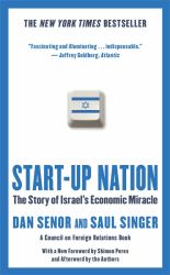 Start-Up Nation : The Story of Israel's Economic Miracle