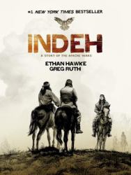 Indeh : A Story of the Apache Wars