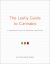 The Leafly Guide to Cannabis : A Handbook for the Modern Consumer