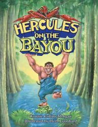 Hercules on the Bayou