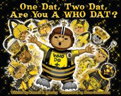 One Dat, Two Dat, Are You a Who Dat?