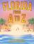 Florida from a to Z