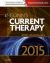 Conn's Current Therapy 2015 : Expert Consult: Online and Print