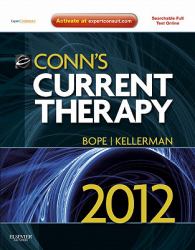 Conn's Current Therapy 2012 : Expert Consult - Online and Print