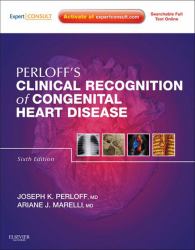 Clinical Recognition of Congenital Heart Disease