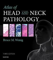 Atlas of Head and Neck Pathology