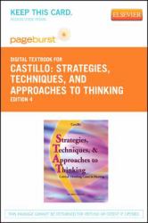 Strategies, Techniques, and Approaches to Thinking : Critical Thinking Cases in Nursing