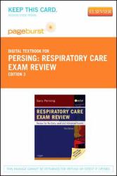 Respiratory Care Exam Review : Review for the Entry Level and Advanced Exams