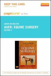 Equine Surgery - Pageburst e-Book on Kno (Retail Access Card)