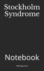 Stockholm Syndrome : Notebook