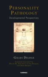 Personality Pathology : Developmental Perspectives