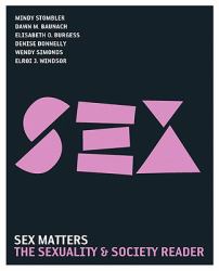 Sex Matters : The Sexuality and Society Reader