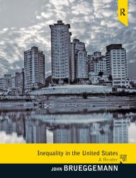 Inequality in the United States : A Reader