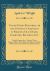 Court-Hand Restored, or the Student's Assistant in Reading Old Deeds, Charters, Records, Etc : Neatly Engraved on Twenty-Three Copper-Plates, Describing the Old Law Hands, with Their Contractions and Abbreviations (Classic Reprint)