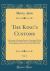 The King's Customs, Vol. 2 : An Account of Maritime Revenue, Contraband Traffic, the Introduction of Free Trade, and the Abolition of the Navigation and Corn Laws, from 1801 to 1855 (Classic Reprint)