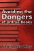 Avoiding the Dangers of Untrue Books