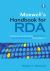 Maxwell's Handbook for RDA : Explaining and Illustrating RDA: Resource Description and Access Using MARC21