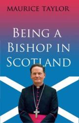 Being a Bishop in Scotland