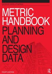 Metric Handbook : Planning and Design Data