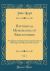 Historical Memoranda of Breconshire, Vol. 1 : A Collection of Papers from Various Sources Relating to the History of the County (Classic Reprint)