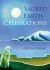 Sacred Earth Celebrations, 2nd Edition