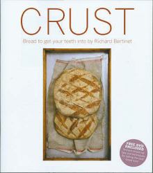 Crust : Bread to Get Your Teeth Into