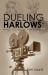 Dueling Harlows : Race to the Silver Screen