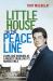 Little House on the Peace Line : Living and Working As a Pacifist on Belfast's Murder Mile