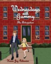 Wednesdays with Gammy : The Anticipation