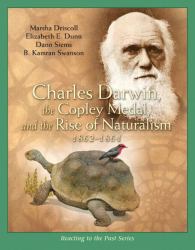 Charles Darwin, the Copley Medal, and the Rise of Naturalism 1862-1864