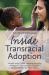 Inside Transracial Adoption