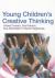 Young Children′s Creative Thinking