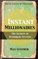 Instant Millionaires