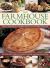 The Farmhouse Cookbook : 400 Traditional Recipes from a Country Kitchen