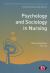 Psychology and Sociology in Nursing